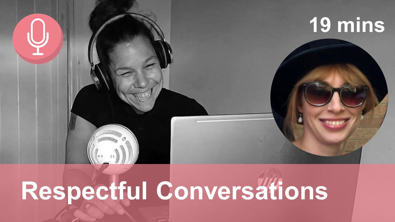 Respectful conversations podcast