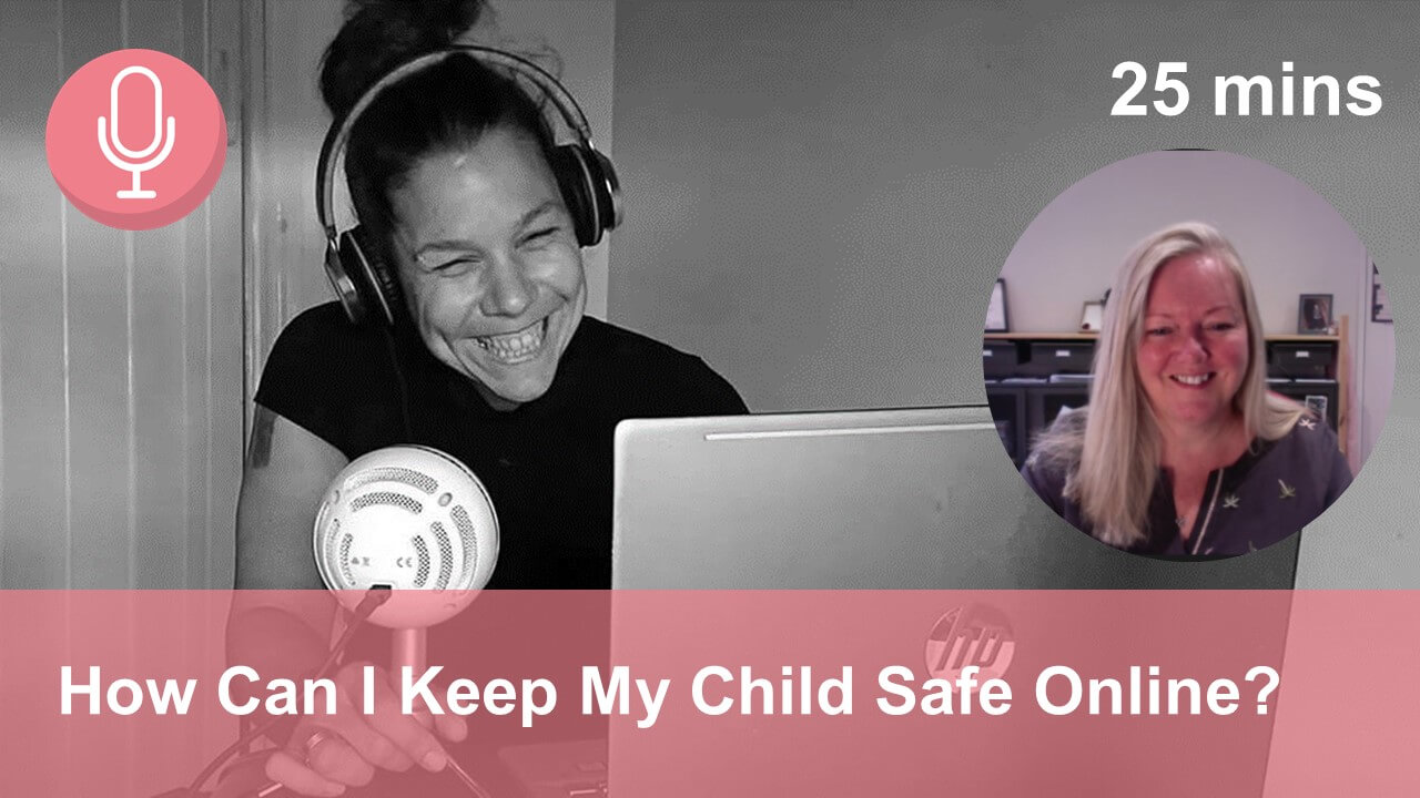 Podcast episode keeping children safe online
