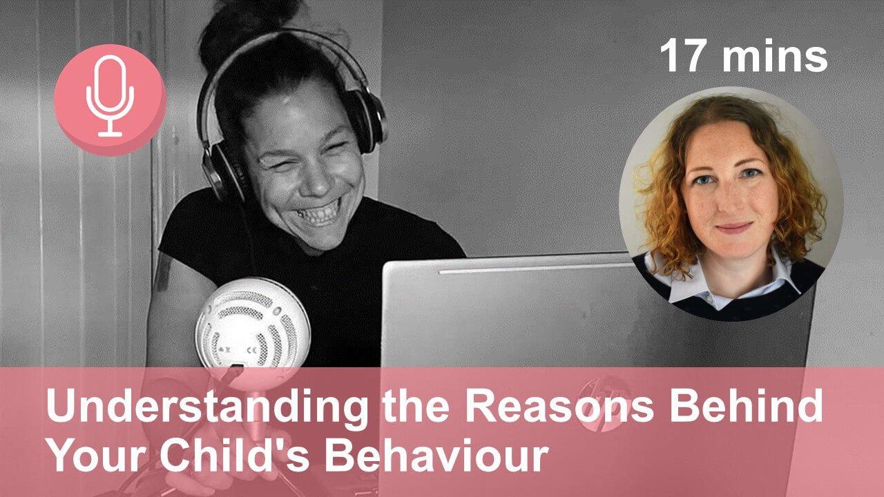 Podcast episode with Helly Douglas, Understanding My Child';s Behaviour